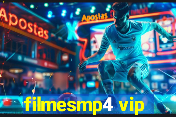 filmesmp4 vip